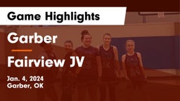 Garber  vs Fairview JV Game Highlights - Jan. 4, 2024