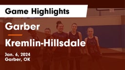 Garber  vs Kremlin-Hillsdale  Game Highlights - Jan. 6, 2024