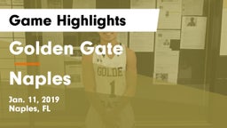 Golden Gate  vs Naples  Game Highlights - Jan. 11, 2019