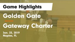 Golden Gate  vs Gateway Charter  Game Highlights - Jan. 23, 2019