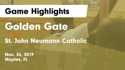 Golden Gate  vs St. John Neumann Catholic  Game Highlights - Nov. 26, 2019