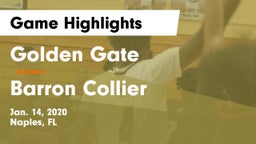 Golden Gate  vs Barron Collier  Game Highlights - Jan. 14, 2020