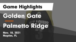 Golden Gate  vs Palmetto Ridge  Game Highlights - Nov. 18, 2021