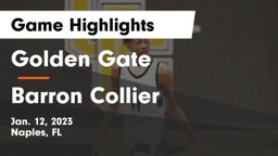 Golden Gate  vs Barron Collier  Game Highlights - Jan. 12, 2023