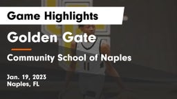 Golden Gate  vs Community School of Naples Game Highlights - Jan. 19, 2023