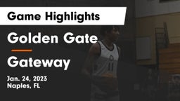 Golden Gate  vs Gateway  Game Highlights - Jan. 24, 2023