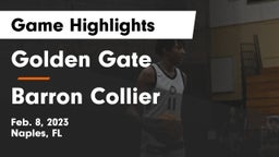 Golden Gate  vs Barron Collier  Game Highlights - Feb. 8, 2023