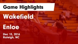 Wakefield  vs Enloe  Game Highlights - Dec 13, 2016