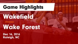 Wakefield  vs Wake Forest  Game Highlights - Dec 16, 2016