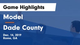 Model  vs Dade County  Game Highlights - Dec. 14, 2019