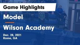 Model  vs Wilson Academy Game Highlights - Dec. 28, 2021