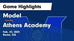Model  vs Athens Academy Game Highlights - Feb. 22, 2023