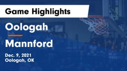 Oologah  vs Mannford  Game Highlights - Dec. 9, 2021
