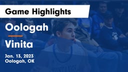 Oologah  vs Vinita  Game Highlights - Jan. 13, 2023