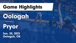 Oologah  vs Pryor  Game Highlights - Jan. 20, 2023