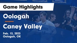 Oologah  vs Caney Valley  Game Highlights - Feb. 13, 2023