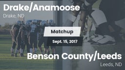 Matchup: Drake/Anamoose High vs. Benson County/Leeds  2017