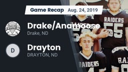 Recap: Drake/Anamoose  vs. Drayton  2019