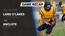 Recap: Land O'Lakes  vs. Anclote  2016