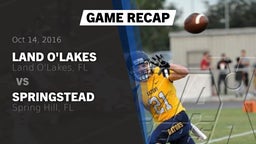 Recap: Land O'Lakes  vs. Springstead  2016