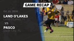 Recap: Land O'Lakes  vs. Pasco  2016