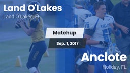 Matchup: Land O'Lakes High vs. Anclote  2017