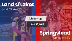 Matchup: Land O'Lakes High vs. Springstead  2017