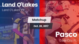 Matchup: Land O'Lakes High vs. Pasco  2017