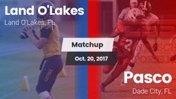 Matchup: Land O'Lakes High vs. Pasco  2017