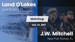 Matchup: Land O'Lakes High vs. J.W. Mitchell  2017