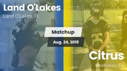 Matchup: Land O'Lakes High vs. Citrus  2018