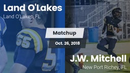 Matchup: Land O'Lakes High vs. J.W. Mitchell  2018