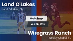 Matchup: Land O'Lakes High vs. Wiregrass Ranch  2019