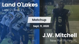 Matchup: Land O'Lakes High vs. J.W. Mitchell  2020