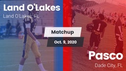 Matchup: Land O'Lakes High vs. Pasco  2020