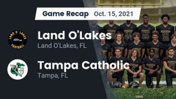 Recap: Land O'Lakes  vs. Tampa Catholic  2021