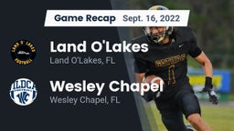 Recap: Land O'Lakes  vs. Wesley Chapel  2022