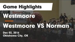 Westmoore  vs Westmoore VS Norman Game Highlights - Dec 02, 2016