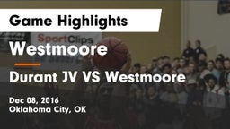 Westmoore  vs Durant JV VS Westmoore Game Highlights - Dec 08, 2016