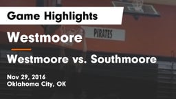 Westmoore  vs Westmoore vs. Southmoore Game Highlights - Nov 29, 2016