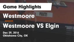 Westmoore  vs Westmoore VS Elgin Game Highlights - Dec 29, 2016