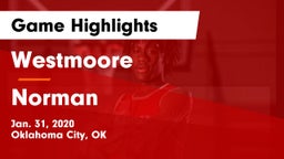 Westmoore  vs Norman Game Highlights - Jan. 31, 2020