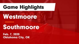 Westmoore  vs Southmoore  Game Highlights - Feb. 7, 2020