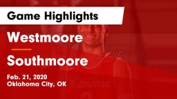 Westmoore  vs Southmoore  Game Highlights - Feb. 21, 2020