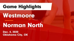 Westmoore  vs Norman North  Game Highlights - Dec. 4, 2020