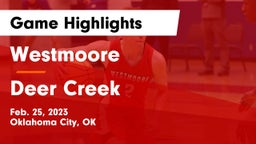 Westmoore  vs Deer Creek  Game Highlights - Feb. 25, 2023