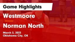 Westmoore  vs Norman North  Game Highlights - March 3, 2023