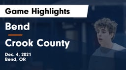 Bend  vs Crook County  Game Highlights - Dec. 4, 2021