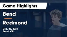 Bend  vs Redmond  Game Highlights - Dec. 28, 2021