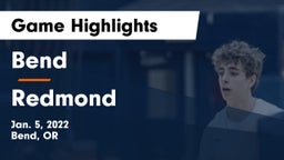 Bend  vs Redmond Game Highlights - Jan. 5, 2022